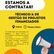 Estamos a contratar Técnico/a de Gestão de Projectos Financiados