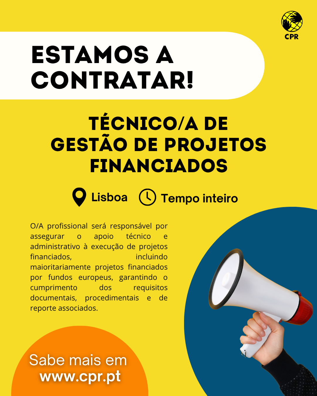 Estamos a contratar Técnico/a de Gestão de Projectos Financiados