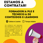 Procuramos Formador/a PLE e Técnico/a de Conteúdos e-Learning