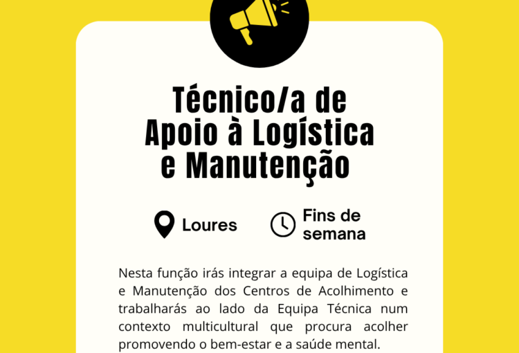 Estamos a contratar Técnico de Apoio à Logística e Manutenção